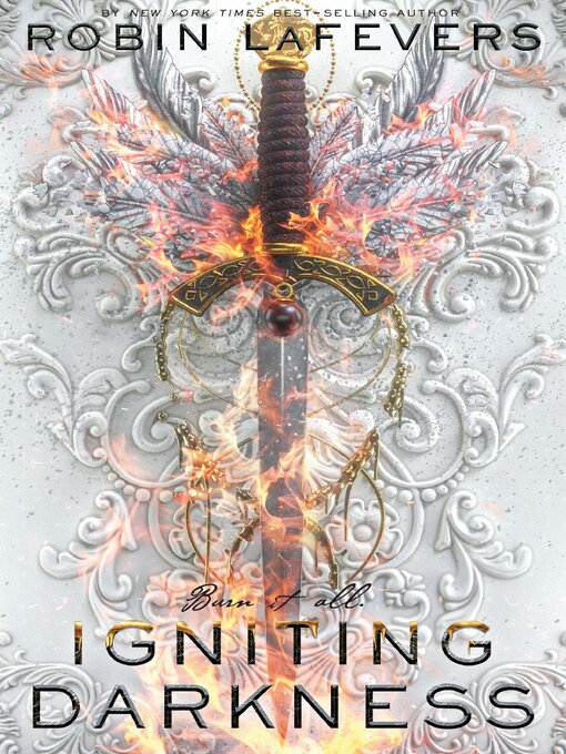 Title details for Igniting Darkness by Robin LaFevers - Wait list